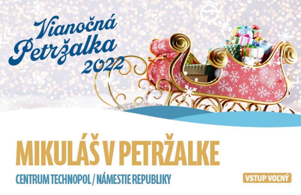 VIANOČNÁ PETRŽALKA / MIKULÁŠ V PETRŽALKE