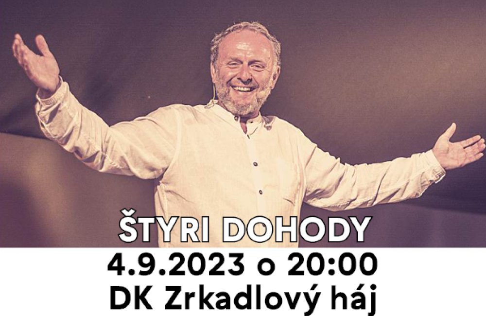 Vstupenky čtyři Dohody ŠTYRI DOHODY