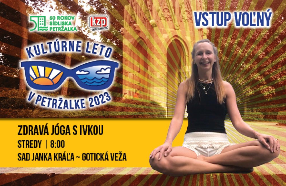 KULTÚRNE LETO V PETRŽALKE / ZDRAVÁ JÓGA