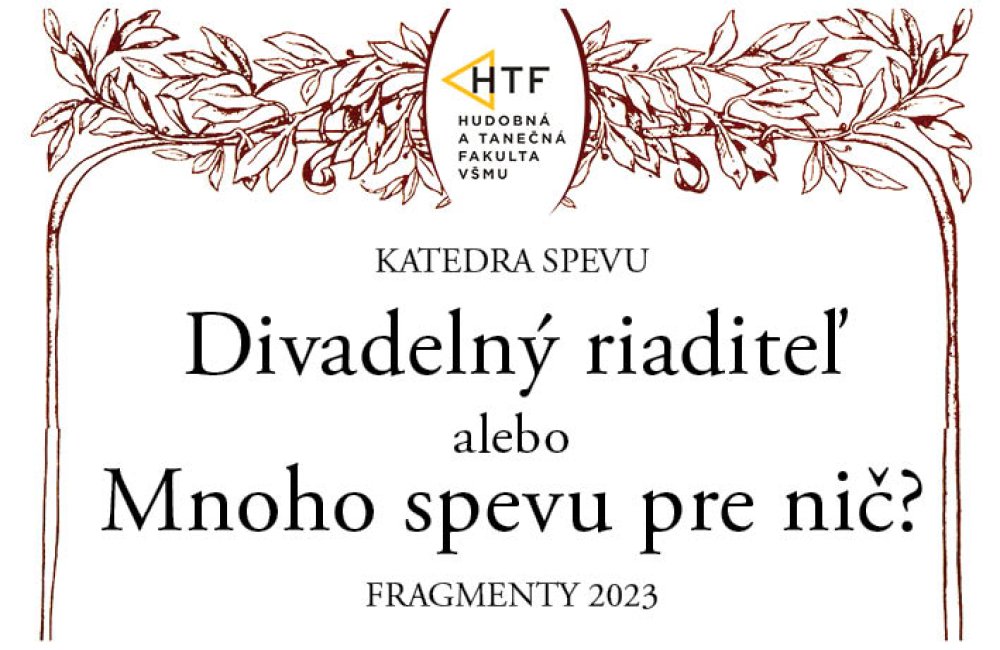 DIVADELNÝ RIADITEĽ ALEBO MNOHO SPEVU PRE NIČ?