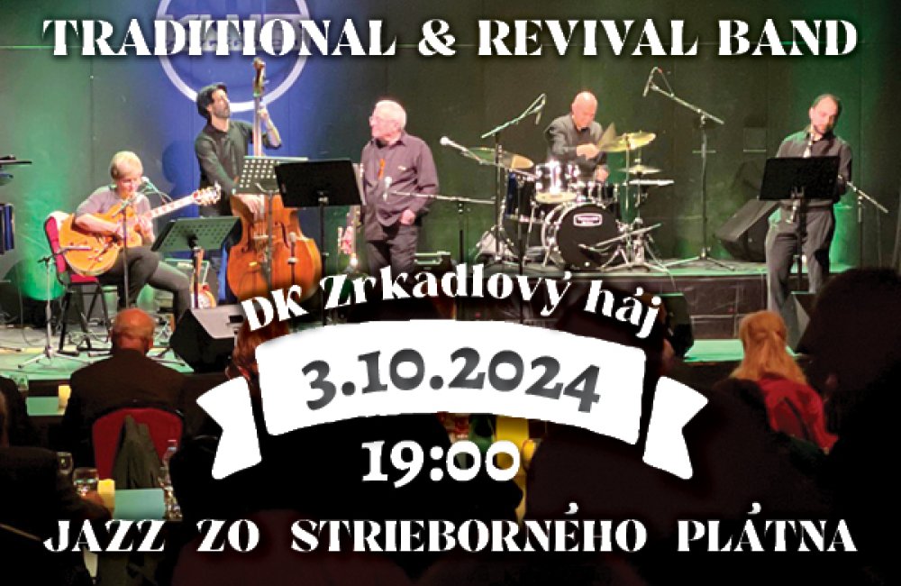 TRADITIONAL & REVIVAL BAND / JAZZ  ZO  STRIEBORNÉHO  PLÁTNA
