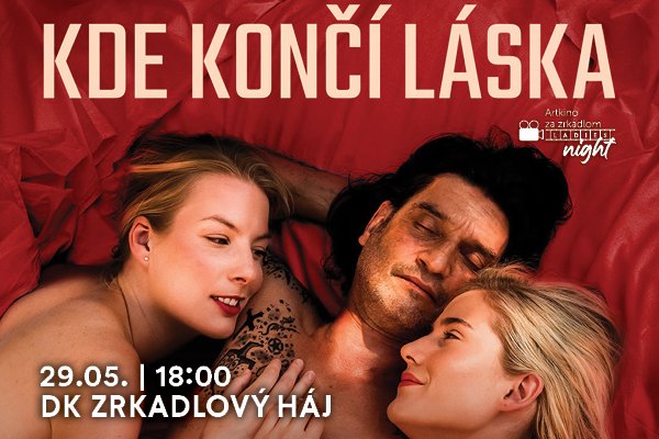 Ladies Night: KDE KONČÍ LÁSKA
