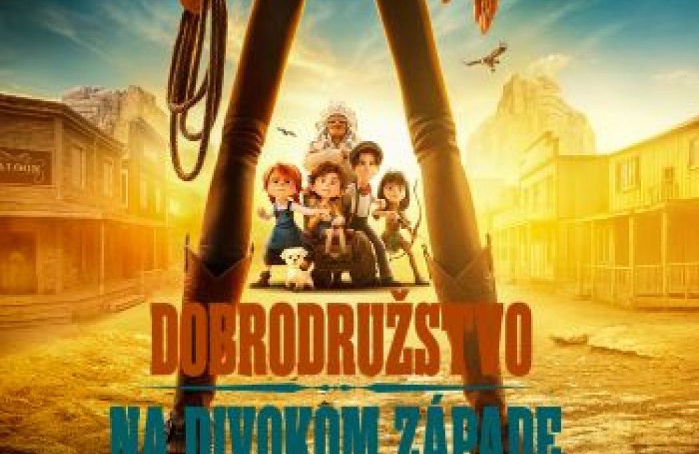 Kino pre deti: DOBRODRUŽSTVO NA DIVOKOM ZÁPADE