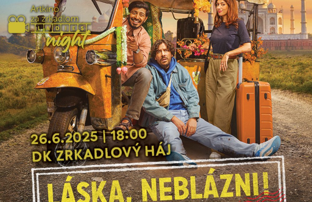 LADIES NIGHT: LÁSKA, NEBLÁZNI!