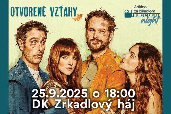 LADIES NIGHT: OTVORENÉ VZŤAHY