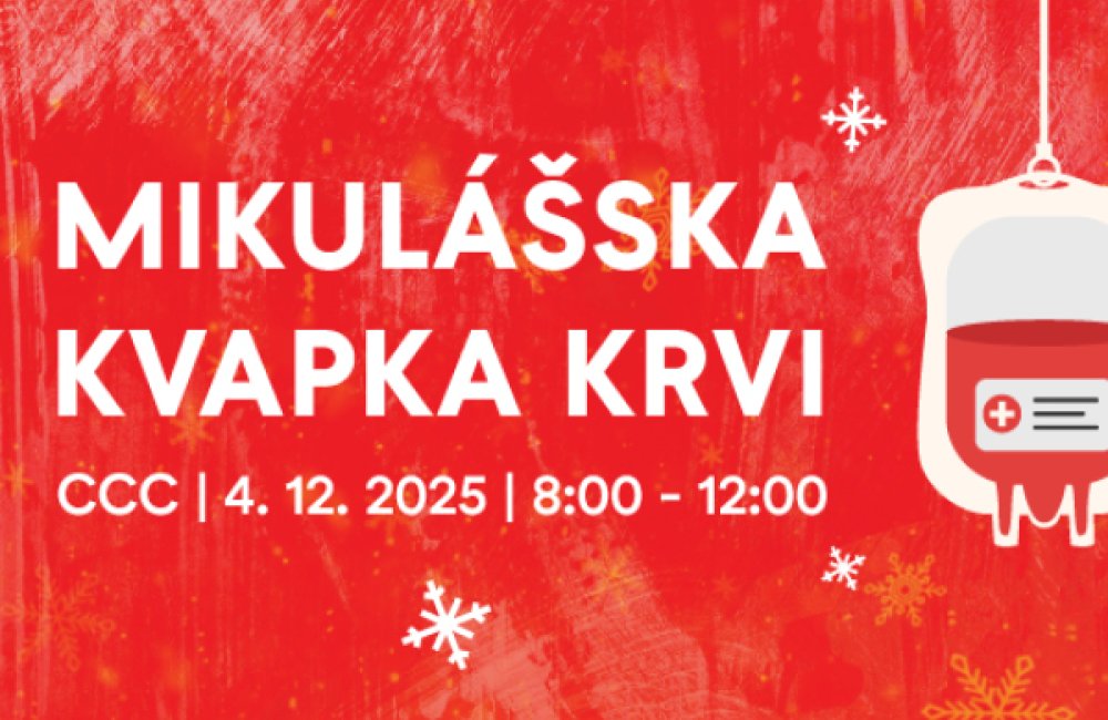 MÚ /  MIKULÁŠKA KVAPKA KRVI