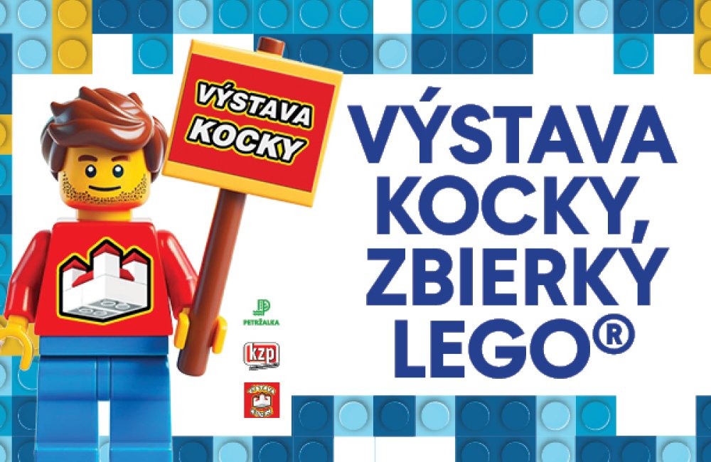 VÝSTAVA  KOCKY,  ZBIERKY  LEGO®