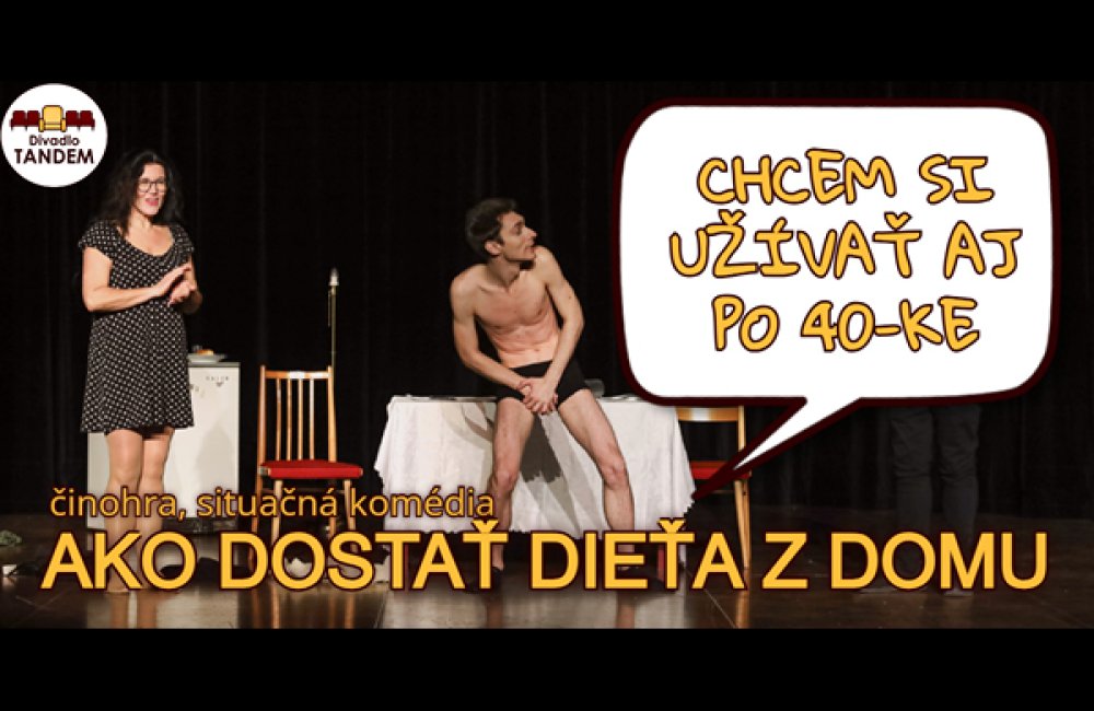 TANDEM - Ako dostať dieťa z domu