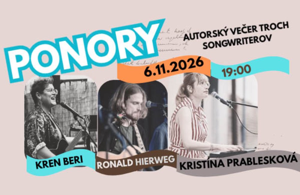 PONORY - PRABLESKOVÁ / HIERWEG / KREN BERI