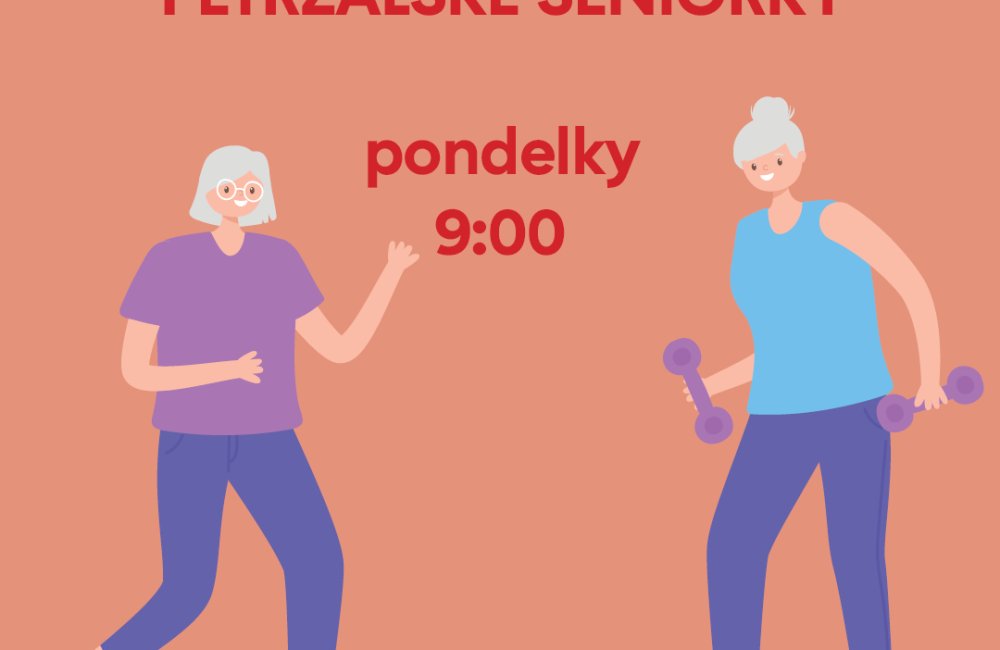 CVIČENIE PRE PETRŽALSKÉ SENIORKY I.