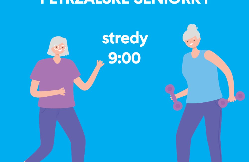 CVIČENIE PRE PETRŹALSKÉ SENIORKY I.