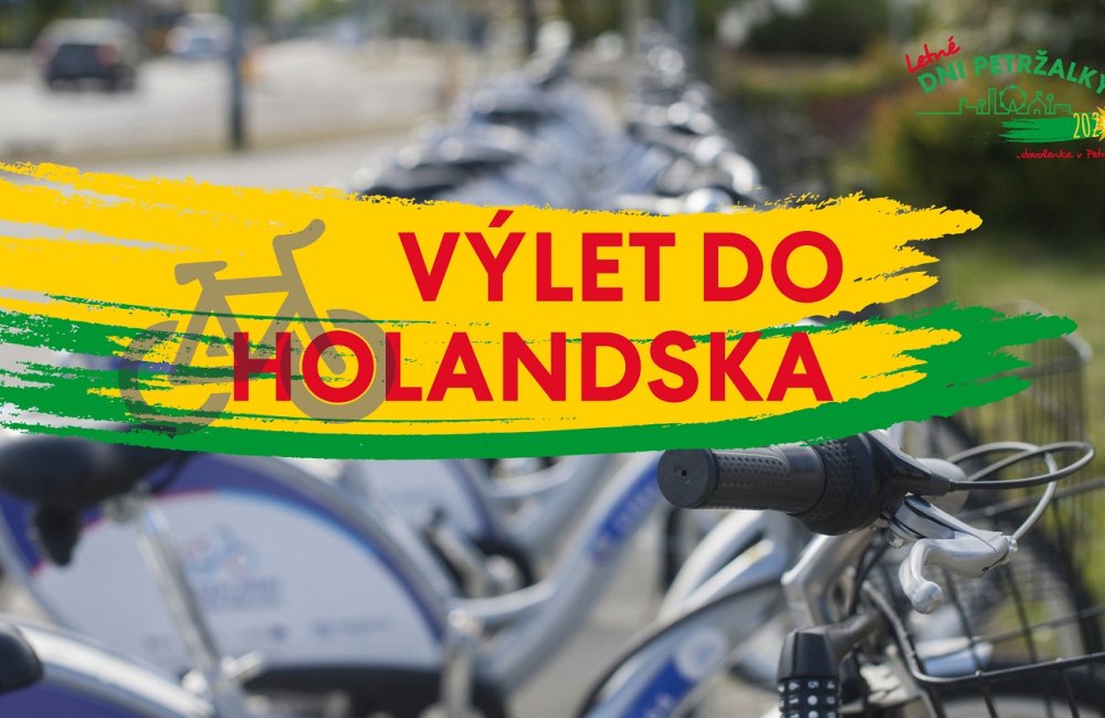 VÝLET DO HOLANDSKA