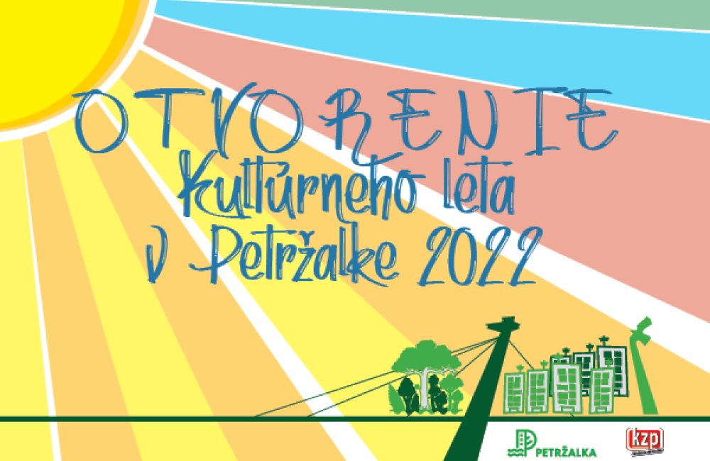 KULTÚRNE LETO 2022 - OTVORENIE