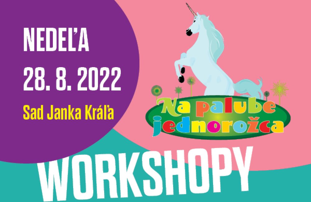 KL / NA PALUBE JEDNOROŽCA - WORKSHOPY